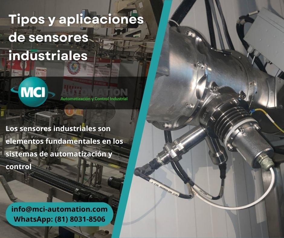 Sensores industriales utilizados para detección y medición en sistemas de automatización y control de procesos